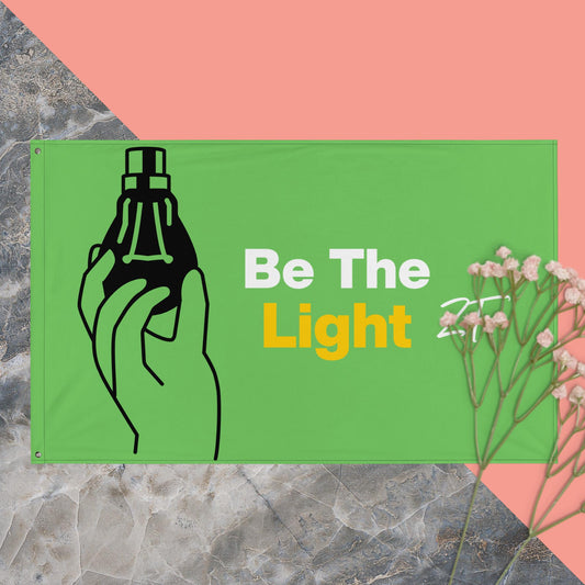 Green Flag - Be The Light and Be a Beacon of Hope, Joy, and Life with Encouragement