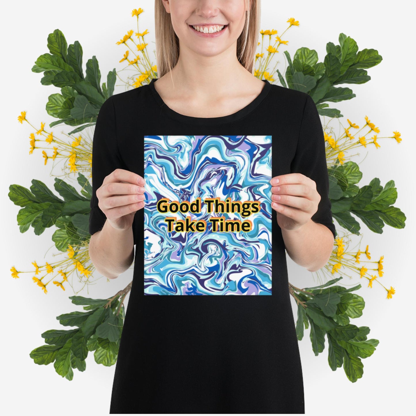 Photo paper poster - Good Things Take Time - Blue Water Paint Swirls