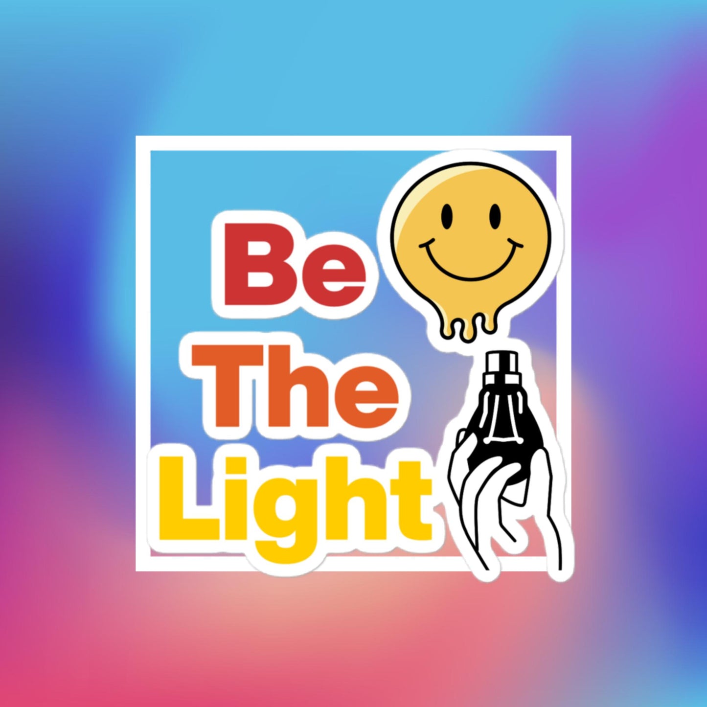 Bubble-free stickers - Be The Light - Be Motivated, Empowered, and Inspired by these simple reminder stickers.