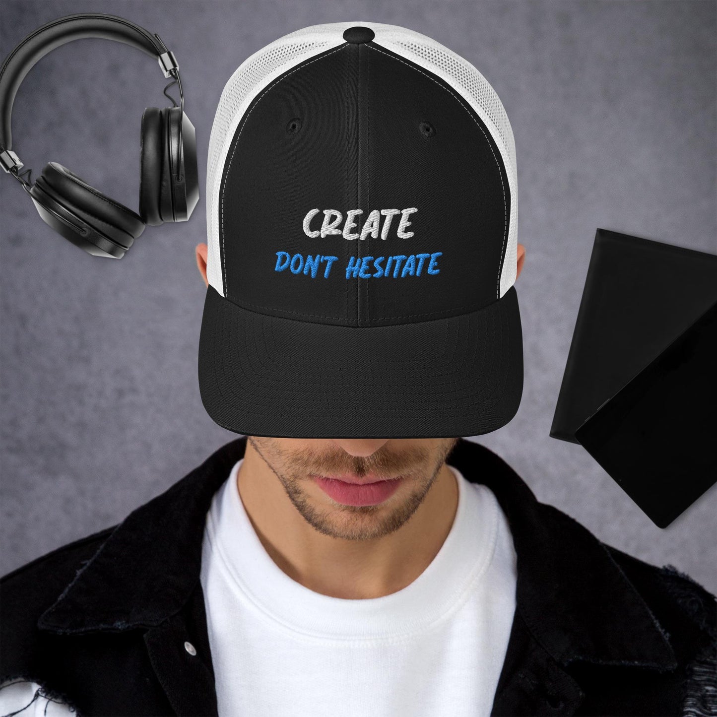 Trucker Cap - Create Don't Hesitate