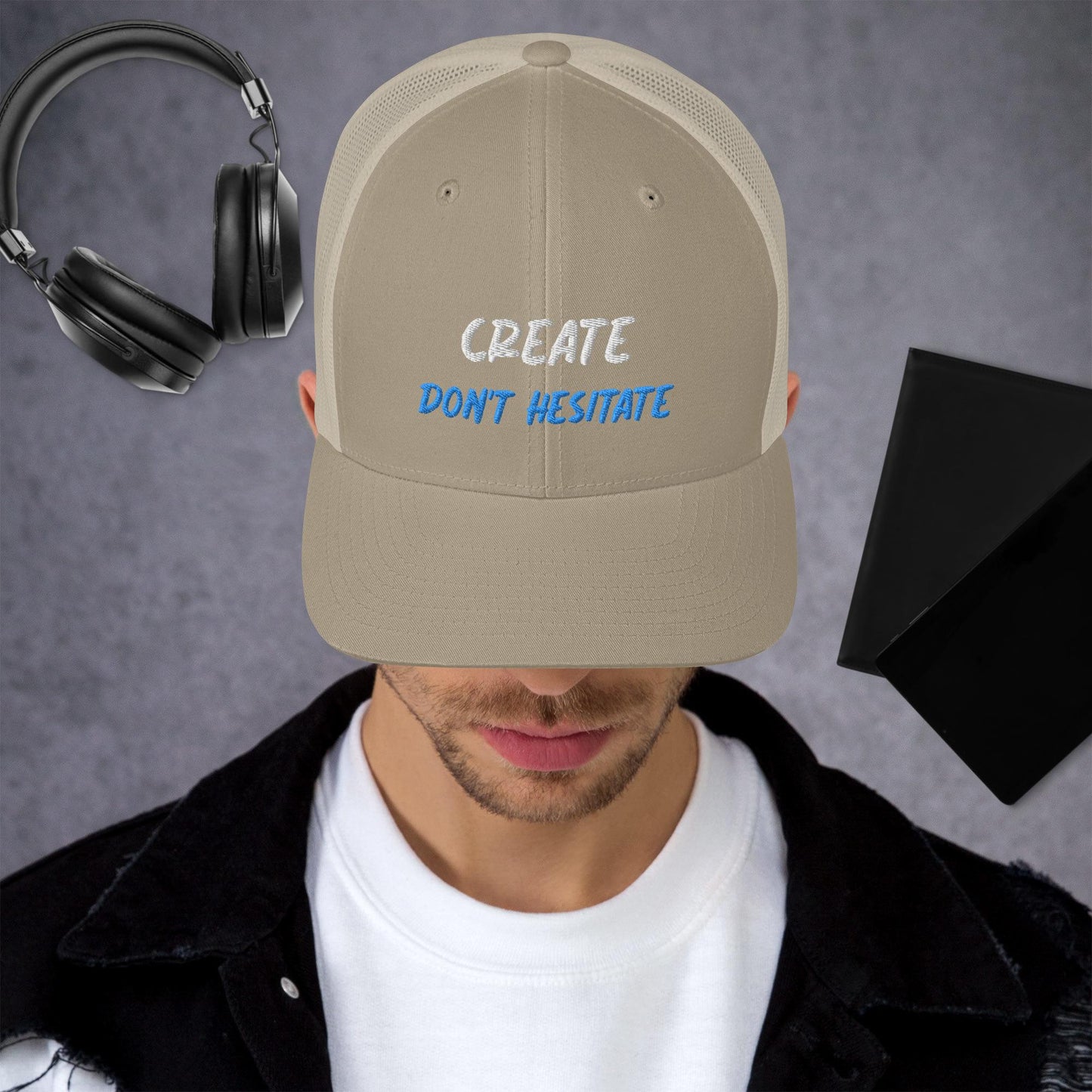 Trucker Cap - Create Don't Hesitate