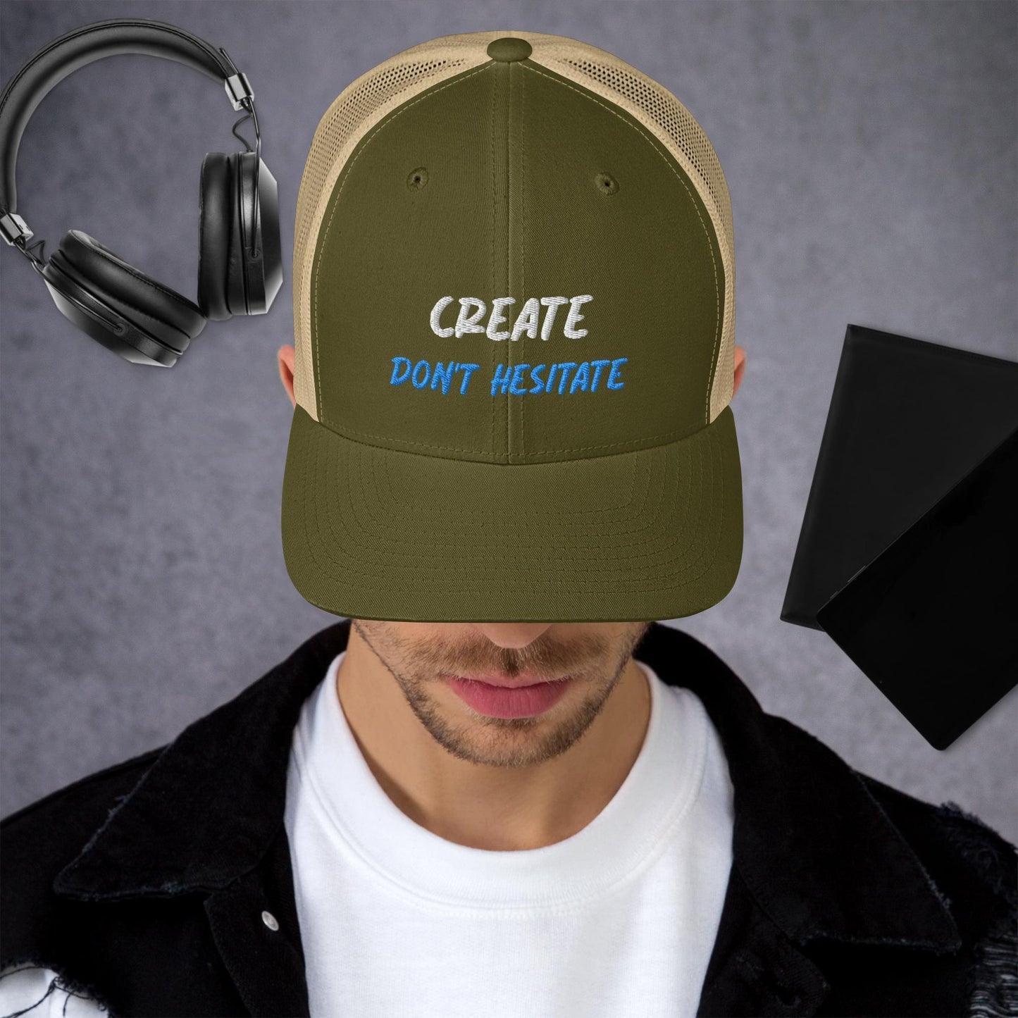 Trucker Cap - Create Don't Hesitate