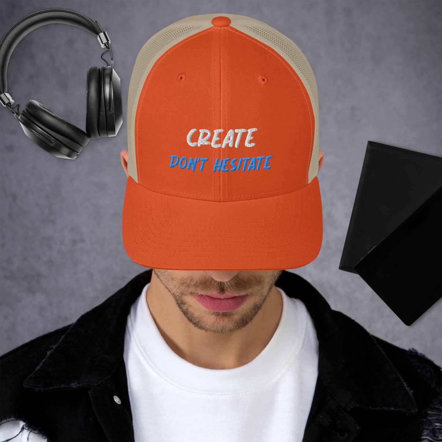 Trucker Cap - Create Don't Hesitate