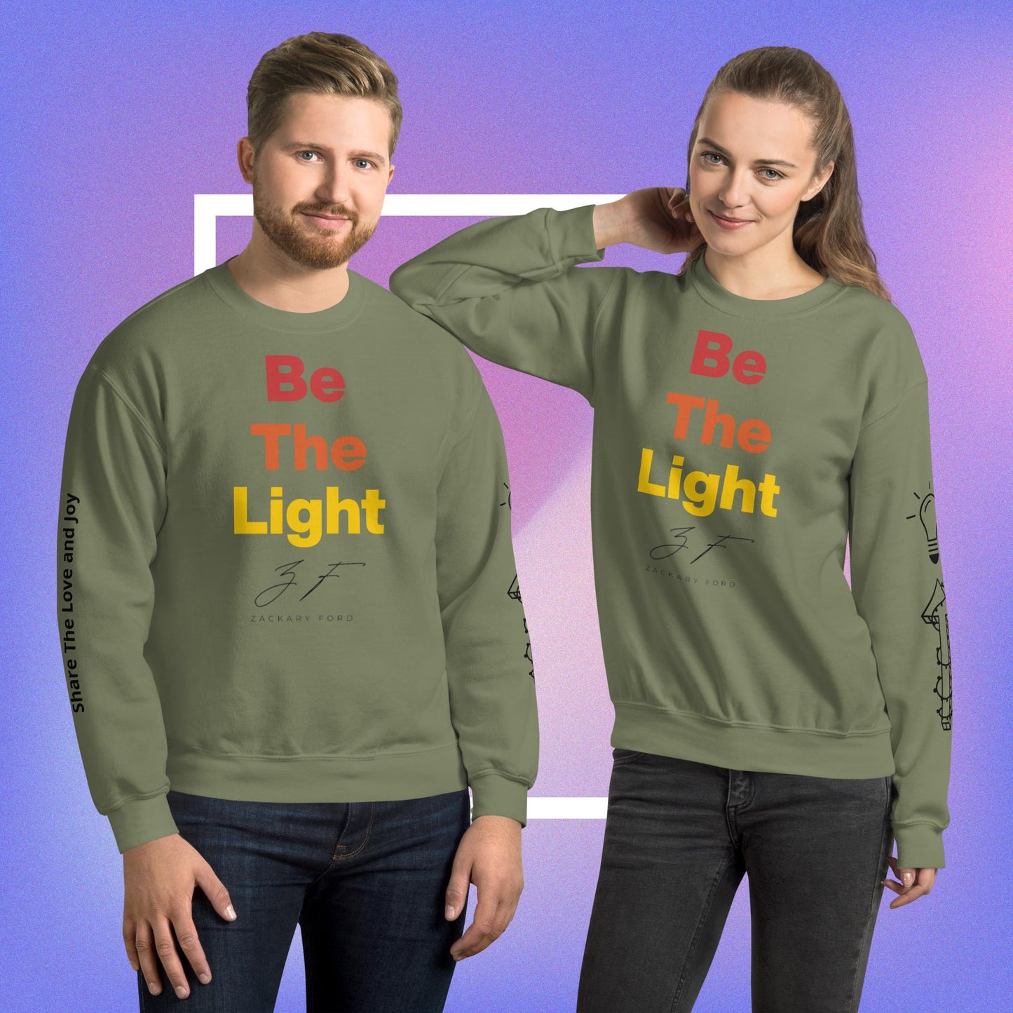 Be The Light - Unisex Sweatshirt (Illuminate Your Spark)